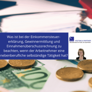nebenberufliche selbständige Tätigkeit: Welche Kosten sind von der Steuer absetzbar, was ist bei der Einkommensteuererklärung zu beachten.