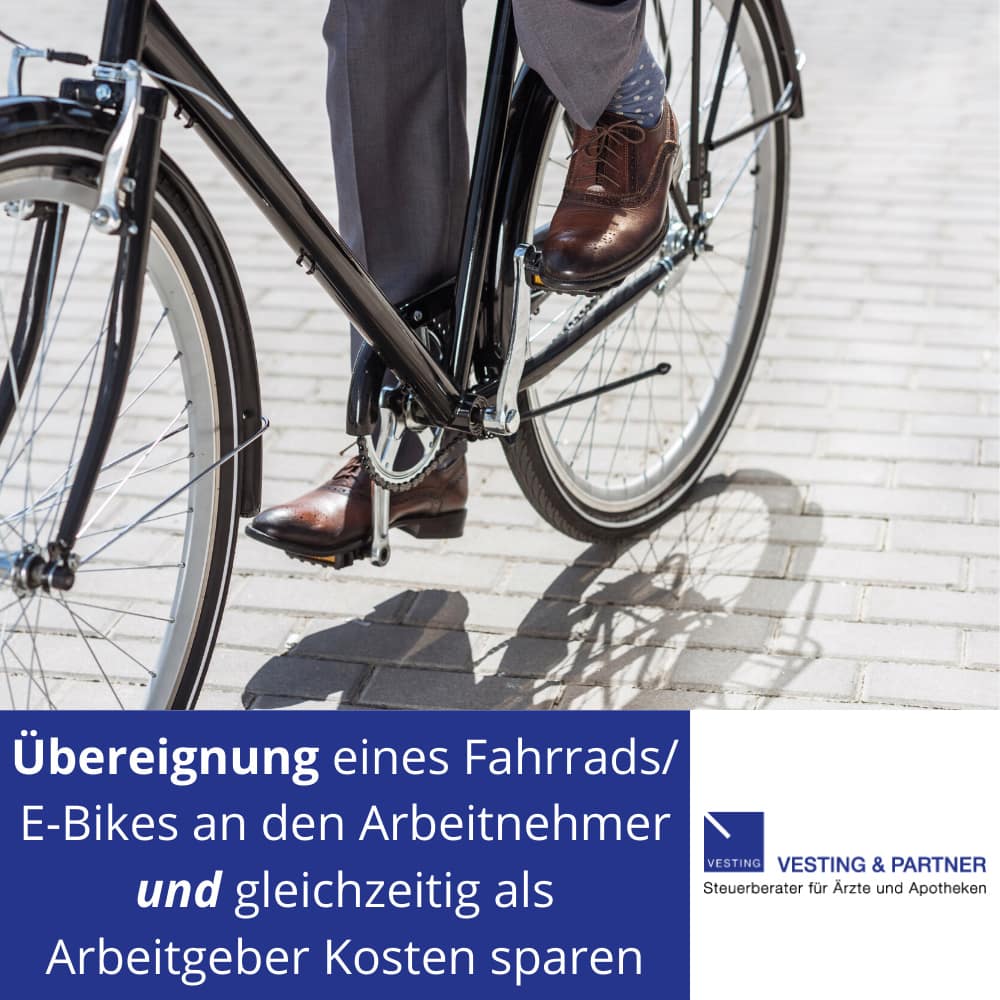 Übereignung eines Dienstfahrrads Fahrrad, E-Bike an den Arbeitnehmer und als Arbeitgeber Kosten sparen