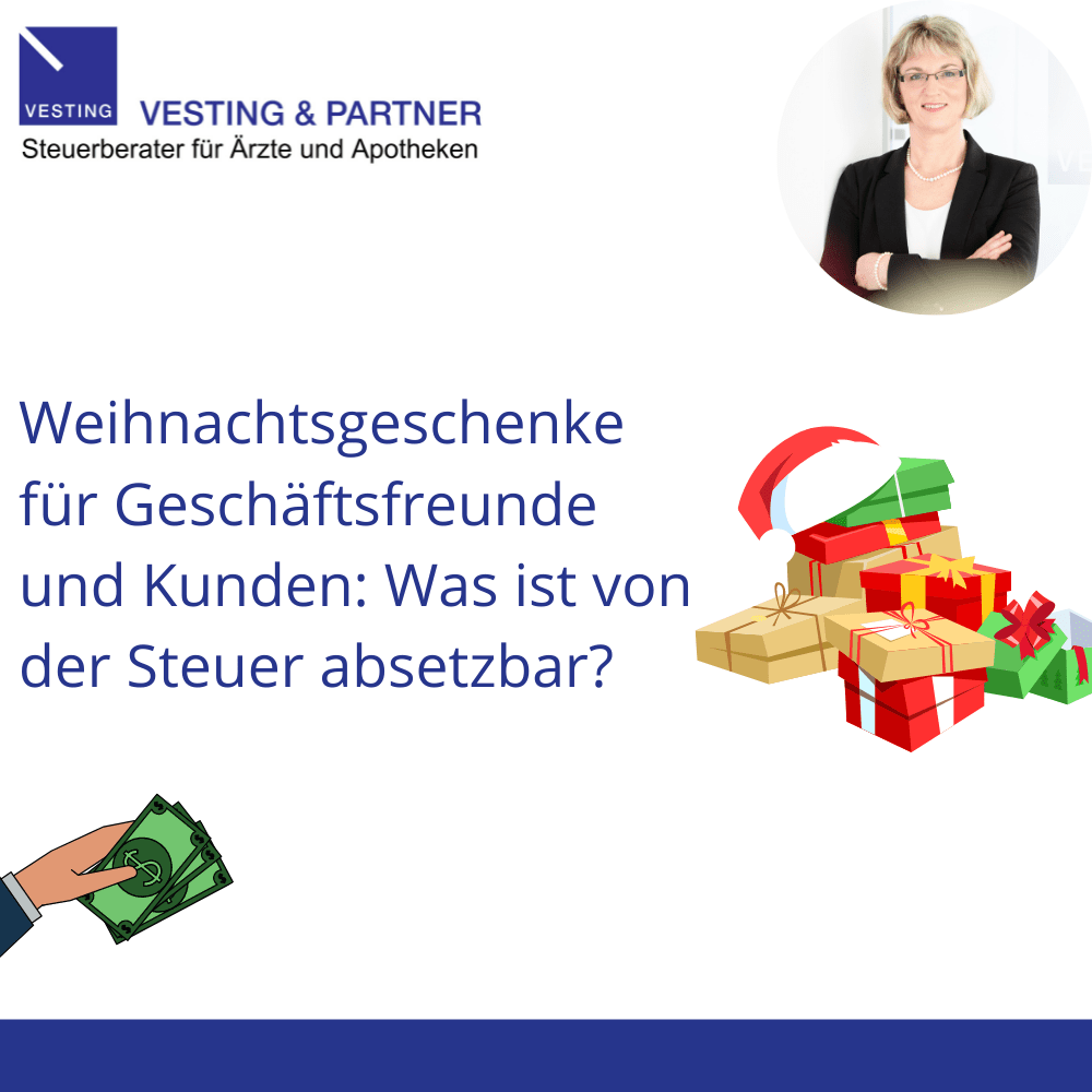 Weihnachtsgeschenke für Geschäftsfreunde und Kunden: Was ist von der Steuer absetzbar?