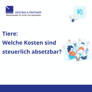 Tiere Welche Kosten sind steuerlich absetzbar - Vesting & Partner - Steuerberater