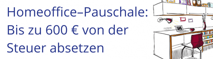 Homeoffice Pauschale Bis Zu 600 Pro Jahr Von Der Steuer Absetzen